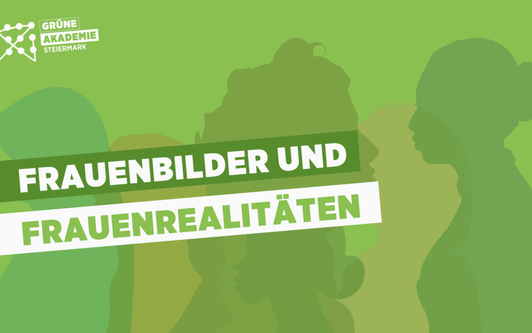 Frauenbilder und Frauenrealitäten von der Nachkriegszeit bis zur Gegenwart