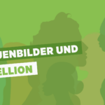 Frauenbilder und Rebellion