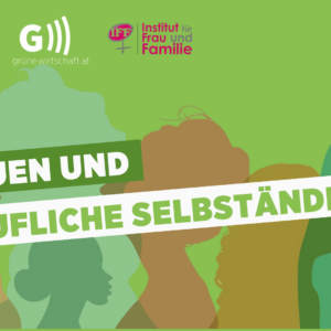 Frauen und berufliche Selbständigkeit
