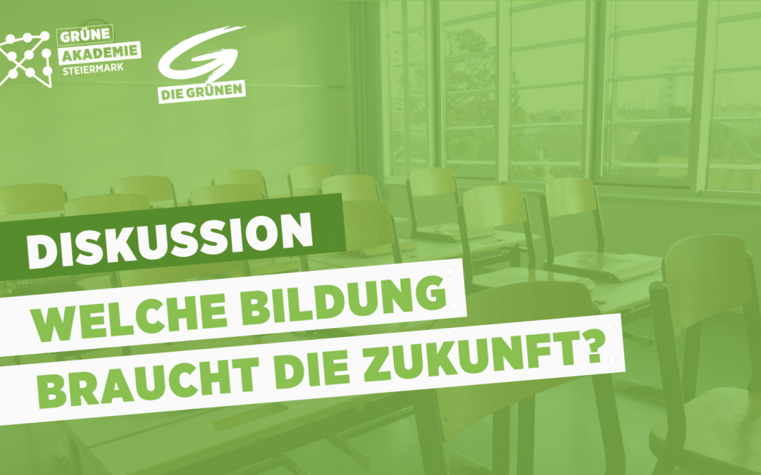 Welche Bildung braucht die Zukunft?